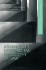 Advances in Experimental Philosophy of Law By Karolina Prochownik (Editor), James R. Beebe (Editor), Stefan Magen (Editor) Cover Image