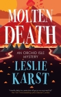 Molten Death By Leslie Karst Cover Image