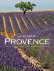 Provence: Food, Wine, Culture and Landscape Cover Image