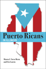 Puerto Ricans in Illinois By Maura I. Toro-Morn, Ivis Garcia Cover Image