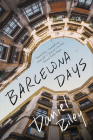 Barcelona Days By Daniel Riley Cover Image