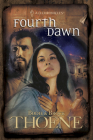 Fourth Dawn (A. D. Chronicles #4) By Bodie Thoene, Brock Thoene Cover Image
