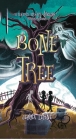 Bone Tree: What Lies Beneath May Be More Than Friendship By Jenna Lehne Cover Image