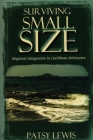 Surviving Small Size: Regional Integration in Caribbean Ministates Cover Image