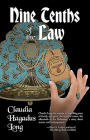 Nine Tenths of the Law By Claudia Hagadus Long Cover Image