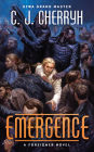 Emergence (Foreigner #19) By C. J. Cherryh Cover Image