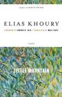 Little Mountain By Elias Khoury, Edward W. Said (Foreword by), Maia Tabet (Translated by) Cover Image