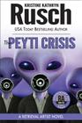 The Peyti Crisis: A Retrieval Artist Novel: Book Five of the Anniversary Day Saga Cover Image