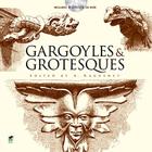 Gargoyles & Grotesques [With CDROM] (Dover Pictorial Archive) By A. Raguenet (Editor) Cover Image