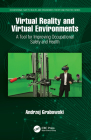 Virtual Reality and Virtual Environments: A Tool for Improving Occupational Safety and Health Cover Image