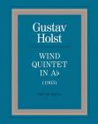 Wind Quintet in a Flat: Parts (Faber Edition) By Gustav Holst (Composer) Cover Image