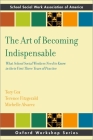 The Art of Becoming Indispensable: What School Social Workers Need to Know in Their First Three Years of Practice (Sswaa Workshop) By Tory Cox (Editor), Terence Fitzgerald (Editor), Michelle Alvarez (Editor) Cover Image
