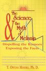 The Science and the Myth of Melanin: Exposing the Truths Cover Image