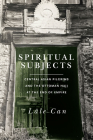 Spiritual Subjects: Central Asian Pilgrims and the Ottoman Hajj at the End of Empire By Lale Can Cover Image