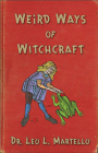 Weird Ways of Witchcraft Cover Image