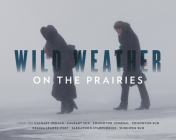 Wild Weather on the Prairies Cover Image