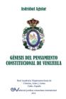 Génesis del Pensamiento Constitucional de Venezuela By Asdrúbal Aguiar Cover Image
