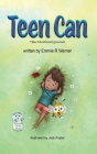 Teen Can: Teen Devotional/Journal Cover Image
