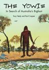 The Yowie: In Search of Australia's Bigfoot By Tony Healy, Paul Cropper Cover Image