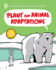 Plant and Animal Adaptations Cover Image