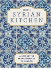 Imad's Syrian Kitchen: A Love Letter to Damascus By Imad Alarnab, Andy Sewell (Photographs by), EVI-O Studios (Illustrator) Cover Image
