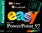 Easy Microsoft PowerPoint 97 (Easy...) Cover Image