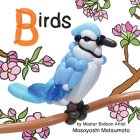 Balloon Art Books: Birds By Masayoshi Matsumoto (Artist) Cover Image