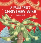 A Palm Tree's Christmas Wish Cover Image