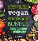 The Low Carb Vegan Cookbook Bundle: Including 30-Day Ketogenic Meal Plan (200+ Recipes: Breads, Fat Bombs & Cheeses) (Full-Color Edition) By Eva Hammond Cover Image
