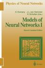Models of Neural Networks I (Physics of Neural Networks) Cover Image