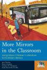 More Mirrors in the Classroom: Using Urban Children's Literature to Increase Literacy (Kids Like Us) Cover Image
