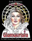 Glamourista: An Adult Coloring Book of Fashion, Jewels and Beauty Cover Image