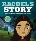 Rachel's Story: A Real-Life Account of Her Journey from Eurasia (Seeking Refuge) By Andy Glynne Cover Image