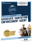 Associate Sanitation Enforcement Agent (C-3216): Passbooks Study Guide (Career Examination Series #3216) By National Learning Corporation Cover Image