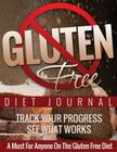 Gluten Free Journal By Speedy Publishing LLC Cover Image