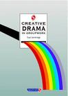 Creative Drama in Groupwork (Creative Activities in Groupwork) By Sue Jennings Cover Image