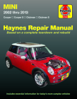 Mini Cooper, Cooper S, Clubman & Clubman S 2002 thru 2013 Haynes Repair Manual: Cooper, Cooper S, Clubman, Clubman S (Haynes Automotive) Cover Image