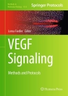 VEGF Signaling: Methods and Protocols (Methods in Molecular Biology #1332) By Lorna Fiedler (Editor) Cover Image