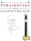 Tchaikovsky Pour La FL By Easy Classical Masterworks Cover Image