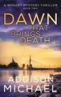 Dawn That Brings Death By Addison Michael Cover Image