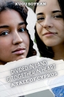 Divided in Land But Together in Heart By Kugu Soykan Cover Image