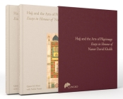 The Hajj and the Arts of Pilgrimage: Essays in Honour of Nasser David Khalili By Qaisra M. Khan (Editor), Nahla Nassar (Editor), Julian Raby (Foreword by), Alastair Hamilton (Contributions by), Aram Vardanyan (Contributions by), Arnoud Vrolijk (Contributions by), Bilal Badat (Contributions by), Sami De Giosa (Contributions by), Edmund Hayes (Contributions by), Harry Munt (Contributions by), James Nicholson (Contributions by), Jan Loop (Contributions by), Janie Lightfoot (Contributions by), John Slight (Contributions by), Luitgard Mols (Contributions by), Mehmet Tütüncü (Contributions by), Michael Christopher Low (Contributions by), Michael Wolfe (Contributions by), Muhammad Isa Waley (Contributions by), Nahla Nassar (Contributions by), Peter Webb (Contributions by), Qaisra Khan (Contributions by), Richard McGregor (Contributions by), Saarthak Singh (Contributions by), Sabiha Gologlu (Contributions by), Seif el Rashidi (Contributions by), Sergio Carro Martín (Contributions by), Ulrich Marzolph (Contributions by), Yousuf Saeed (Contributions by) Cover Image