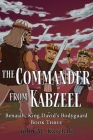 The Commander from Kabzeel: Book Three By John Kaschak Cover Image