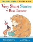 Very Short Stories to Read Together (You Read to Me, I'll Read to You) By Mary Ann Hoberman, Michael Emberley (Illustrator) Cover Image