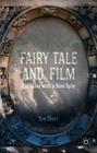 Fairy Tale and Film: Old Tales with a New Spin By S. Short Cover Image