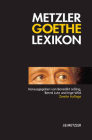Metzler Goethe Lexikon: Personen - Sachen - Begriffe Cover Image
