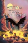 Heir of Two Kingdoms By Effie Joe Stock Cover Image