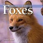 Exploring the World of Foxes Cover Image