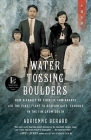 Water Tossing Boulders: How a Family of Chinese Immigrants Led the First Fight to Desegregate Schools in the Jim Crow South By Adrienne Berard Cover Image