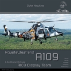 Agustawestland A109 & Baf Demo Team: Aircraft in Detail Cover Image